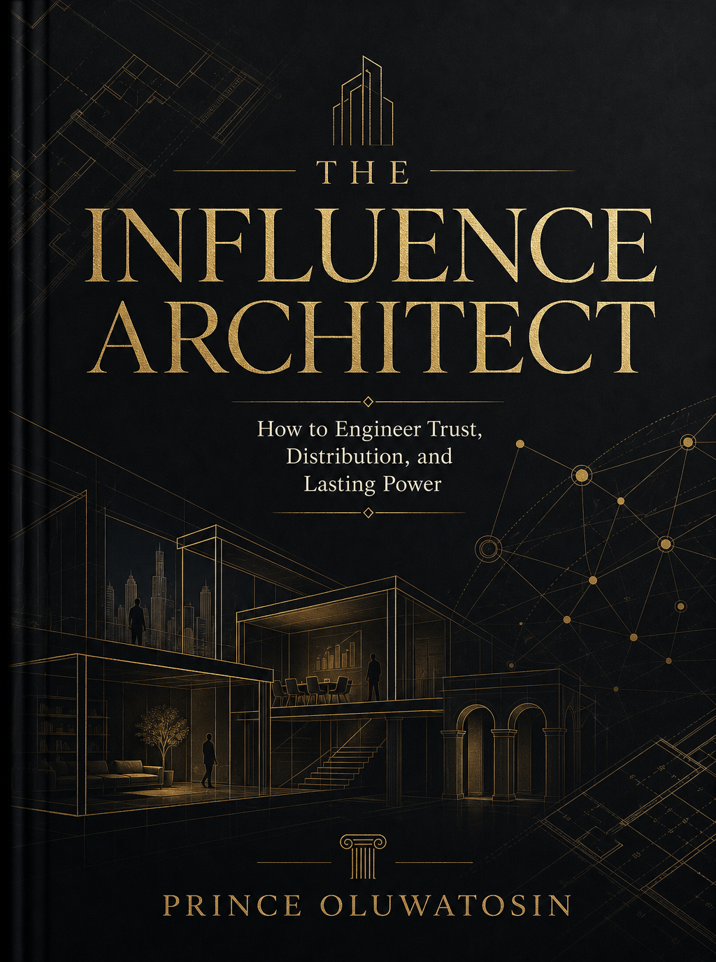 The Influence Architect book cover by Prince Oluwatosin Odumosu